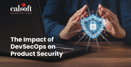 The Impact of DevSecOps on Product Security
