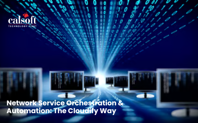 Network Orchestration & Automation