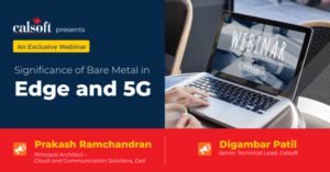 Significance of Bare Metal in Edge and 5G