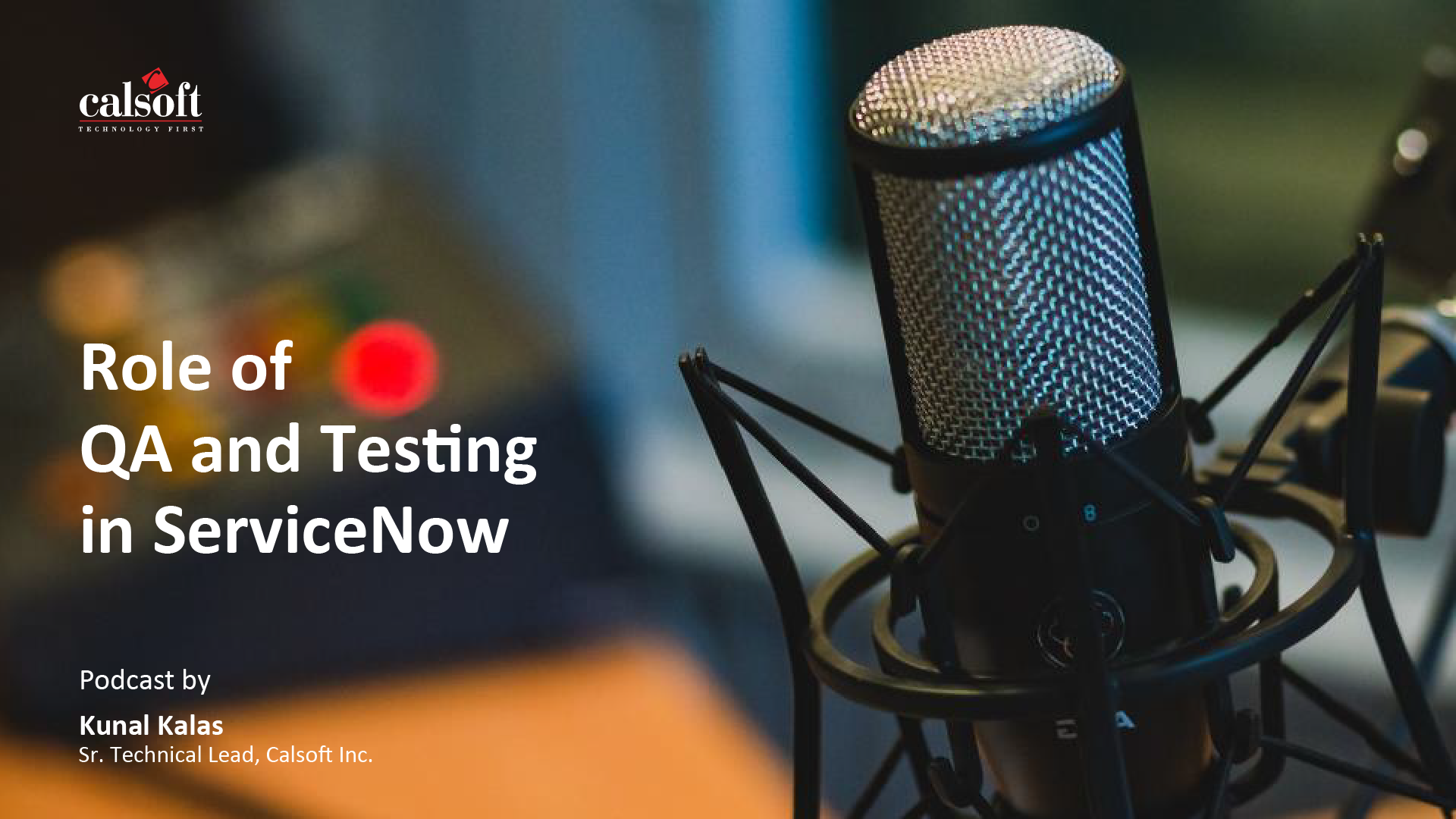 Role of QA and Testing in ServiceNow